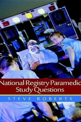 Cover of National Registry Paramedic Study Questions