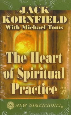 Book cover for The Heart of the Spiritual Practice