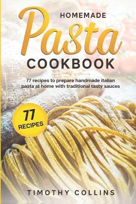 Book cover for Homemade Pasta Cookbook