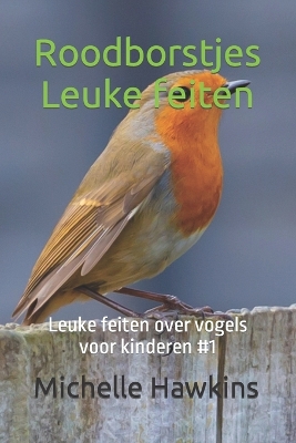Book cover for Roodborstjes Leuke feiten