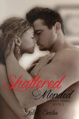 Book cover for Shattered & Mended