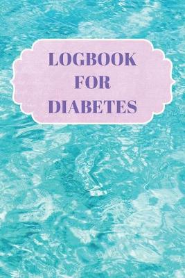 Book cover for Logbook for Diabetes