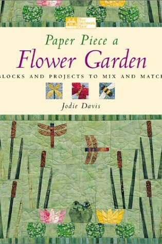 Cover of Paper Piece a Flower Garden