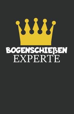 Book cover for Bogenschiessen Experte