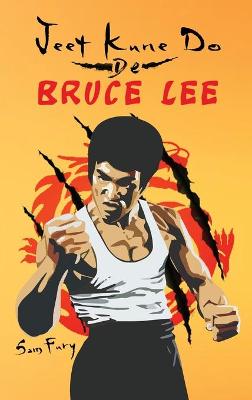 Book cover for Jeet Kune Do de Bruce Lee