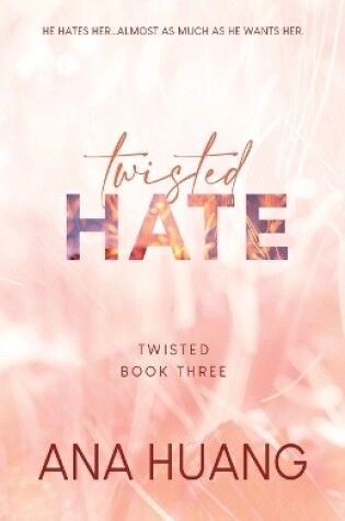 Cover of Twisted Hate