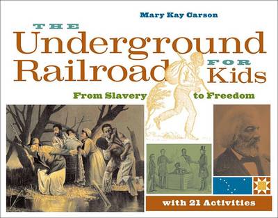 Book cover for The Underground Railroad for Kids