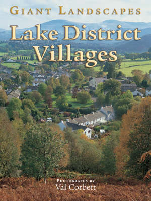 Cover of Giant Landscapes Lake District Villages