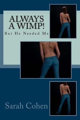 Book cover for Always a Wimp!