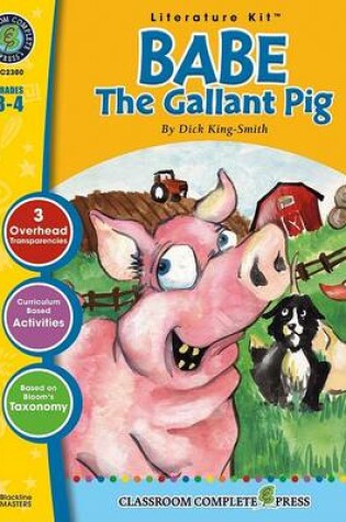 Cover of A Literature Kit for Babe: The Gallant Pig, Grades 3-4