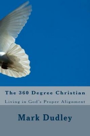 Cover of The 360 Degree Christian