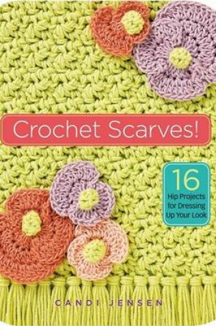 Cover of Crochet Scarves