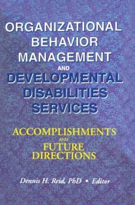 Book cover for Organizational Behavior Management and Developmental Disabilities Services