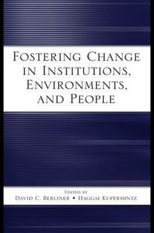 Cover of Fostering Change in Institutions, Environments, and People