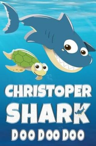 Cover of Christoper Shark Doo Doo Doo