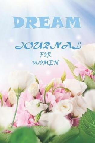 Cover of Dream Journal for Women