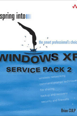 Cover of Spring Into Windows XP Service Pack 2