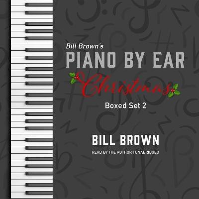 Book cover for Piano by Ear: Christmas Box Set 2