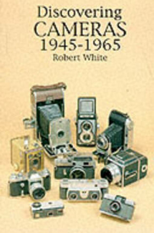 Cover of Discovering Cameras 1945-1965