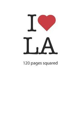 Book cover for I love LA (Los Angeles)