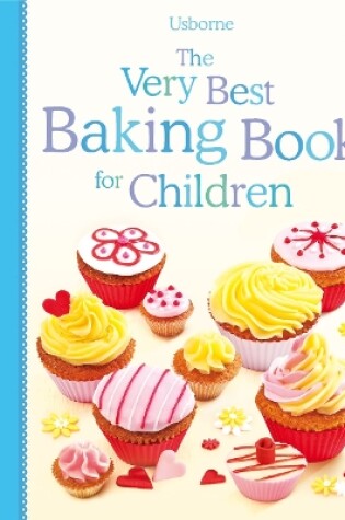 Cover of Very Best Baking Book for Children