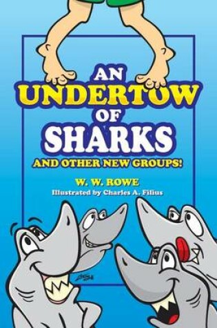Cover of An Undertow of Sharks