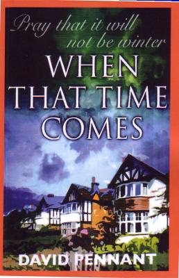 Book cover for When That Time Comes