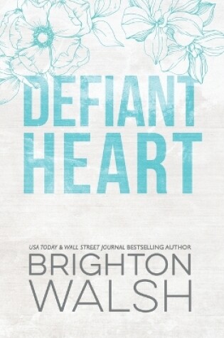 Cover of Defiant Heart Special Edition