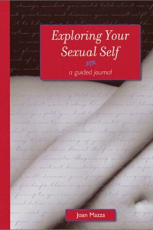 Cover of Exploring Your Sexual Self