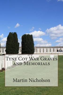 Book cover for Tyne Cot War Graves and Memorials