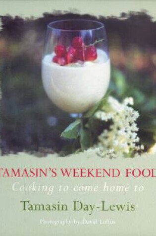 Cover of Tamasin's Weekend Food