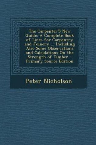 Cover of The Carpenter's New Guide