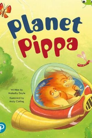 Cover of Bug Club Shared Reading: Planet Pippa (Reception)