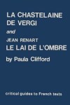 Book cover for "Chastelaine De Vergi" and Jean Renart