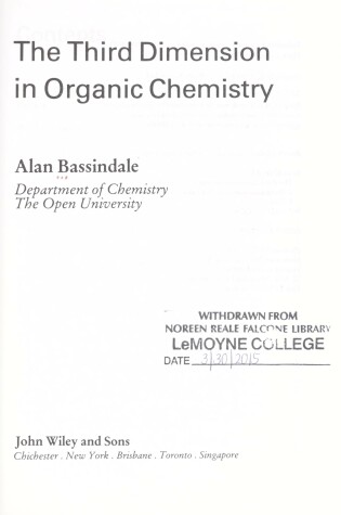 Cover of The Third Dimension in Organic Chemistry