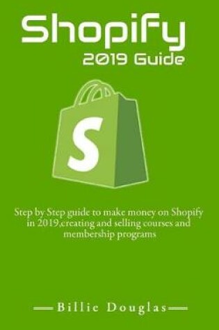 Cover of Shopify 2019 Guide