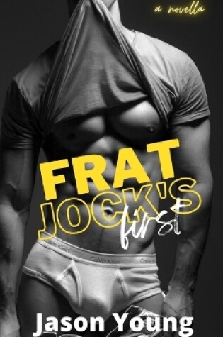 Cover of Frat Jock's First