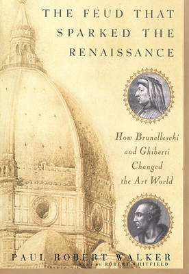Book cover for The Feud That Sparked the Renaissance