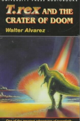 Cover of T Rex and the Crater of Doom