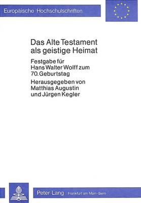 Cover of Das Alte Testament ALS Geistige Heimat