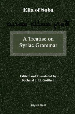 Cover of A Treatise on Syriac Grammar by Mar Elia of Soba