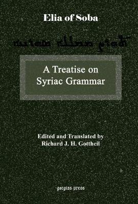 Book cover for A Treatise on Syriac Grammar by Mar Elia of Soba