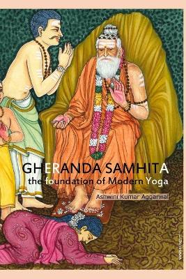 Book cover for Gheranda Samhita the foundation of Modern Yoga