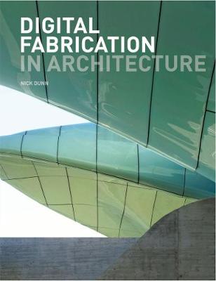 Book cover for Digital Fabrication in Architecture