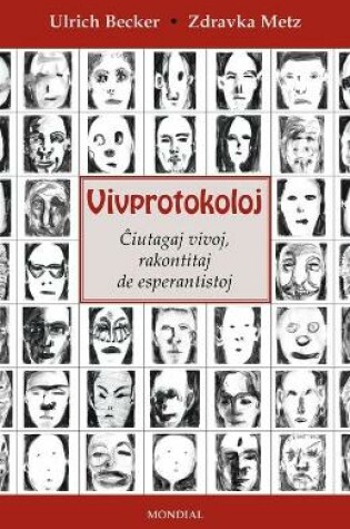 Cover of Vivprotokoloj (Esperantistaj vivoj. En Esperanto)