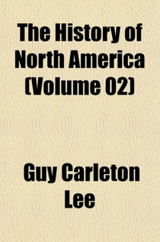 Cover of The History of North America (Volume 02)