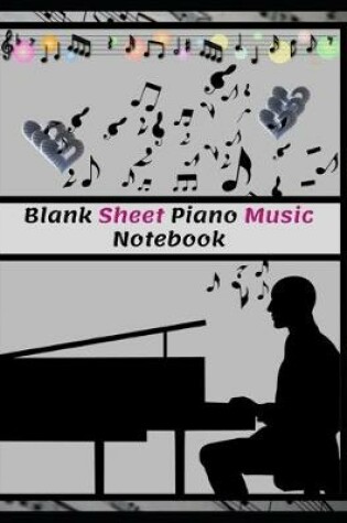 Cover of Blank Sheet Piano Music Notebook