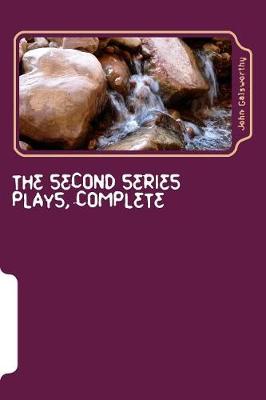 Book cover for The Second Series Plays, Complete