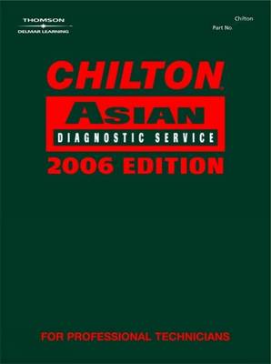 Book cover for Chilton 2006 Asian Diagnostic Service Manual