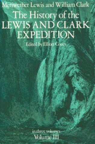 Cover of History of the Lewis and Clark Expedition